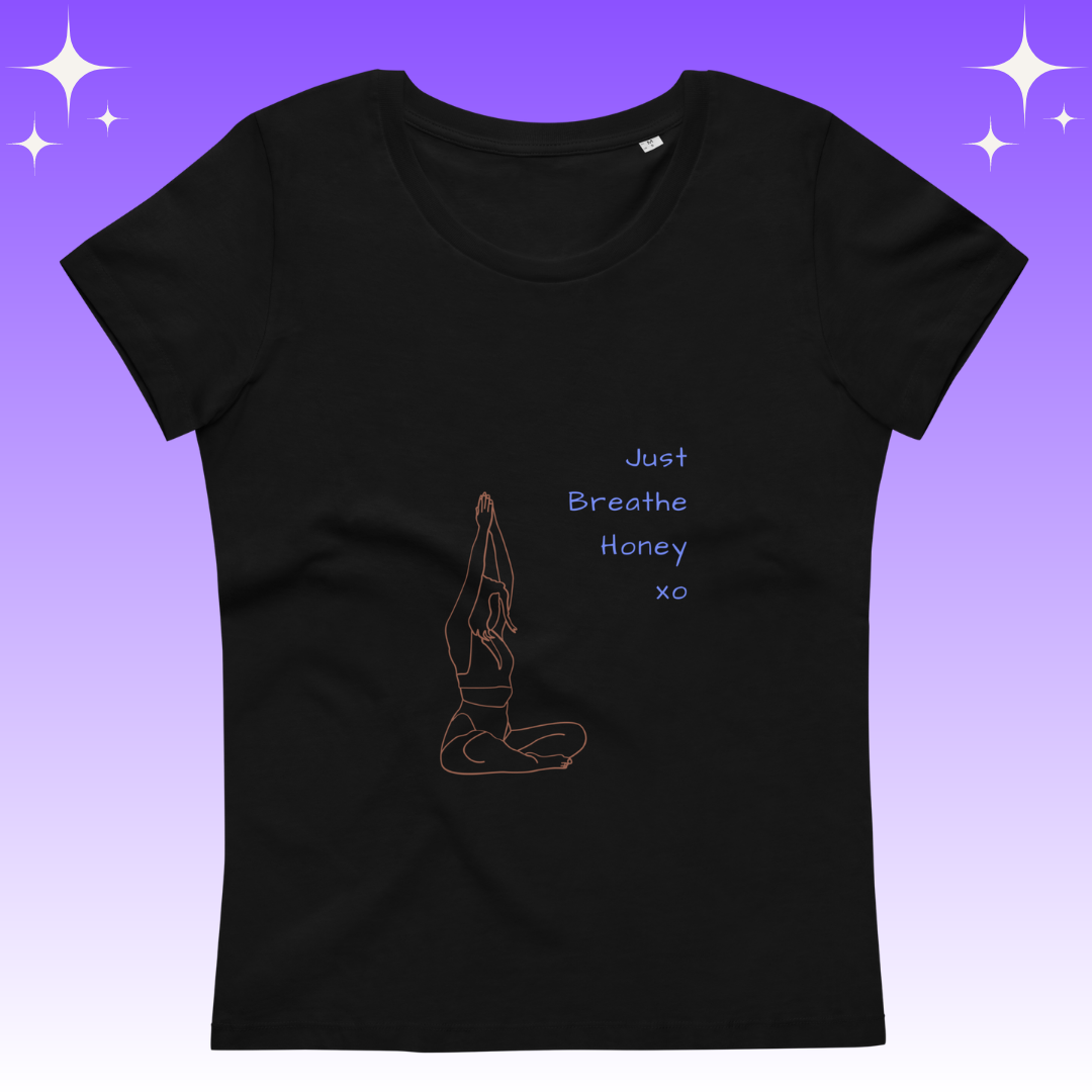 "Just Breathe Honey xo" Dopamine Dressing Women's fit t-shirt black flat lay