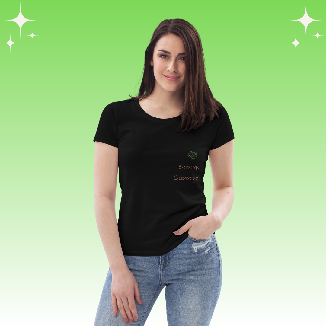 "Savage Cabbage" Dopamine Dressing Women's fit t-shirt design black