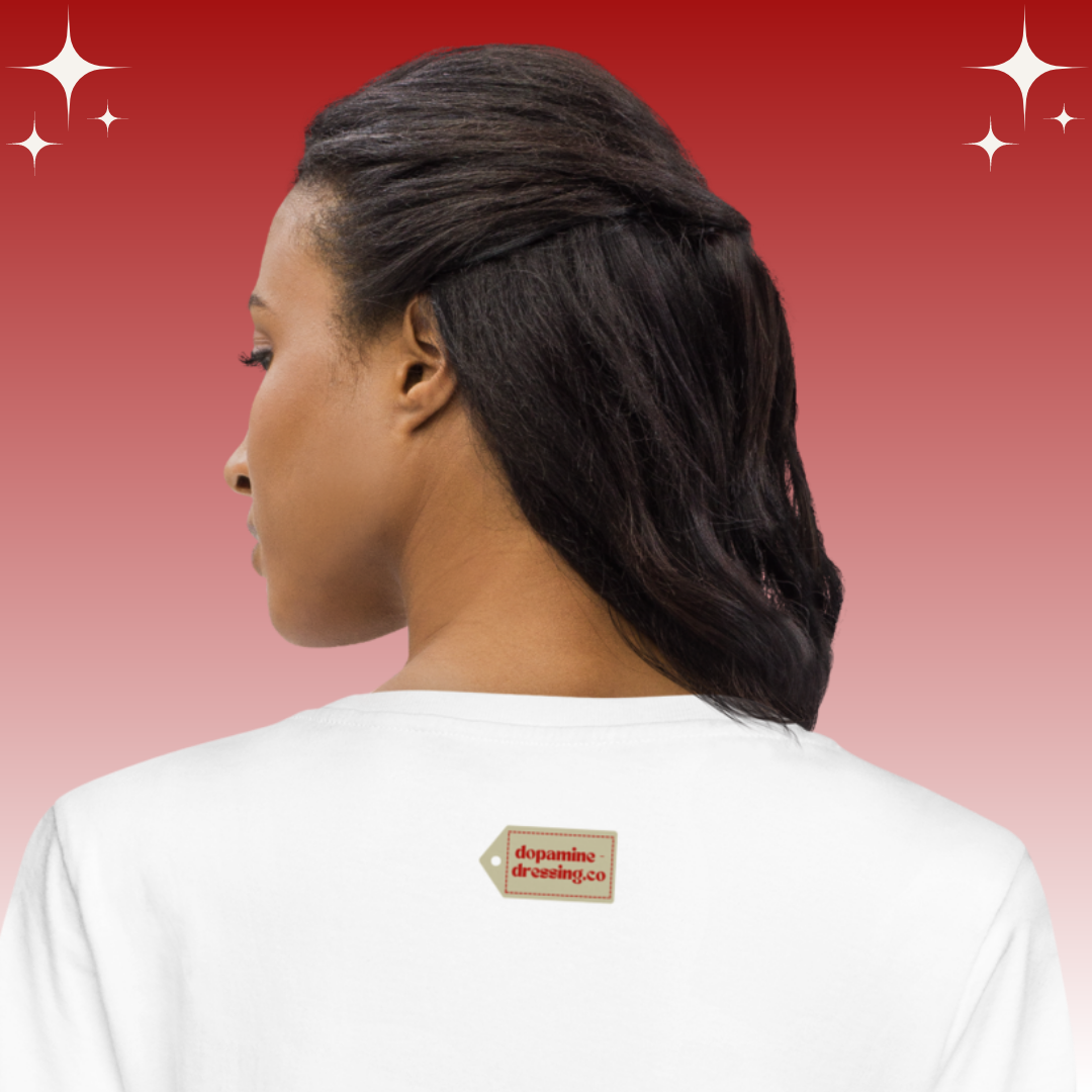 "Slaying Til Queendom Come" Dopamine Dressing Women's fit t-shirt design white back logo