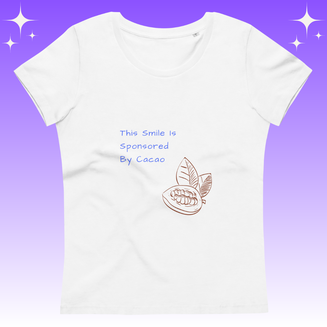 "This Smie is Sponsored by Cacao" Dopamine Dressing Women's fit t-shirt design white flat lay